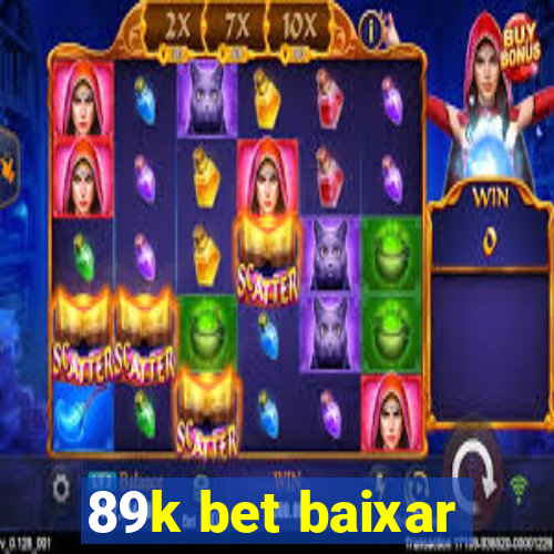 89k bet baixar